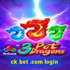 ck bet .com login